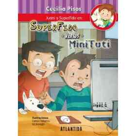 Superfido versus Mini Tuti