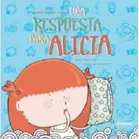 Una Respuesta Para Alicia