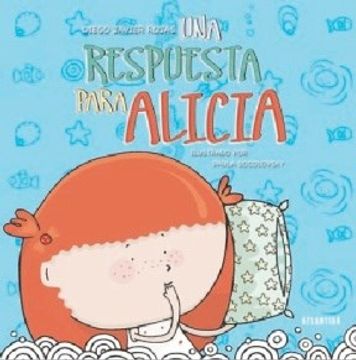 Una Respuesta Para Alicia