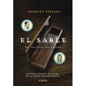 Sable El - Un Thriller Peronista