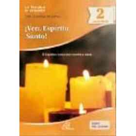 La Escuela De Catequesis Ii Ven Esp? Ritu Santo (Ii)