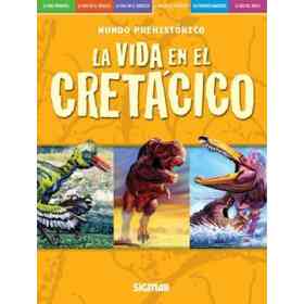 La Vida en El Cretaceo