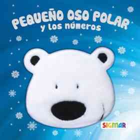 Pequeño Oso Polar Y Los Numeros (en Español, Peso: 400)