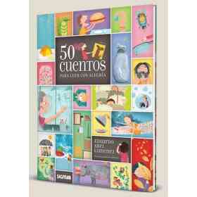 50 Cuentos Para Leer Con Alegria