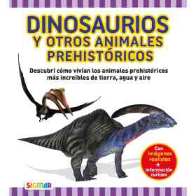 Dinosaurios Y Otros Animales Prehistoricos