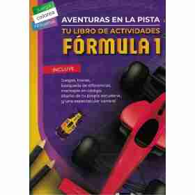 Aventuras en La Pista. Tu Libro De Actividades Formula 1