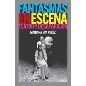 Fantasmas en Escena