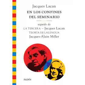 En Los Confines Del Seminario Seguido De La Tercera Y De Teoria De La Lengua.