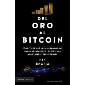 Del Oro Al Bitcoin