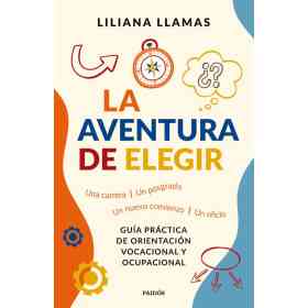 La Aventura De Elegir