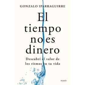 El Tiempo No Es Dinero