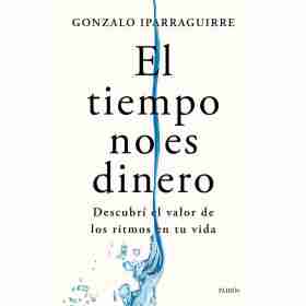 El Tiempo No Es Dinero