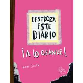 Destroza Este Diario. a Lo Grande - Rosa Fluo