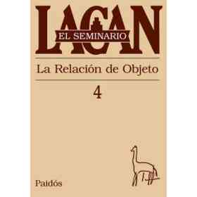 Seminario 4 - La Relacion Del Objeto