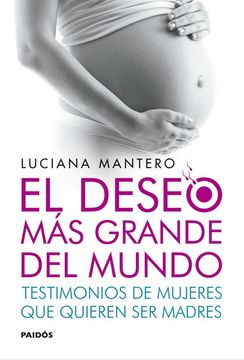 El Deseo Más Grande Del Mundo