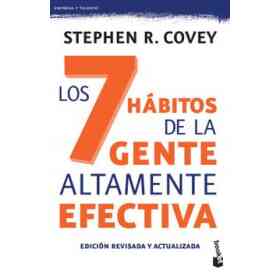 Los 7 Hábitos De La Gente Altamente Efectiva