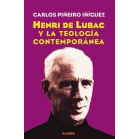 Henri De Lubac Y La Te0logia Contemporanea