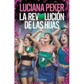 La Revolucion De Las Hijas