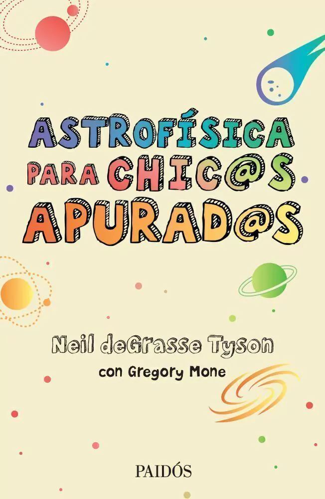 Astrofisica Para Chicos Apurados