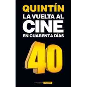 La Vuelta Al Cine en Cuarenta Dias