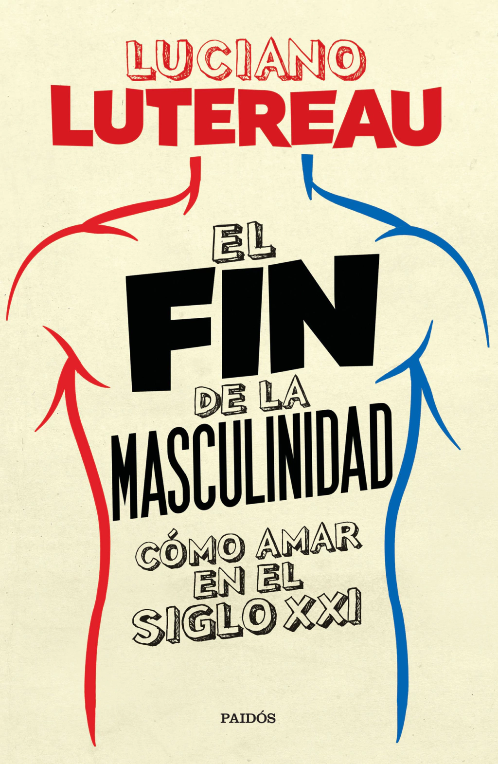El Fin De La Masculinidad