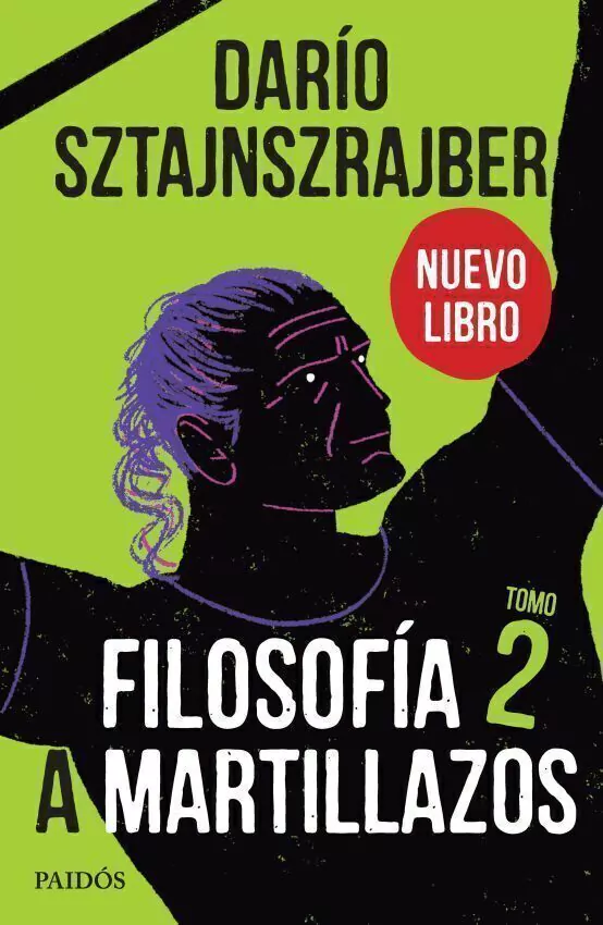 Filosofia a Martillazos - Tomo 2