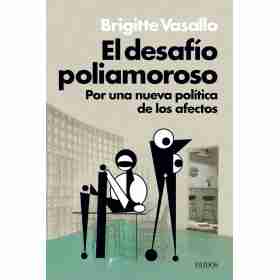 El Desafio Poliamoroso