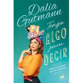 Tengo Algo Para Decir