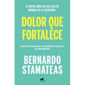 Dolor Que Fortalece