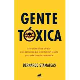 Gente Toxica (Ed. Aniversario)