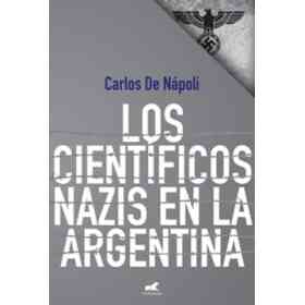 Cientificos Nazis en Argentina