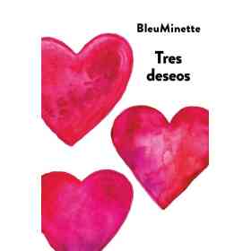 Tres Deseos