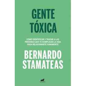 Gente Toxica (Ed. Aniversario)