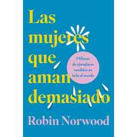 Mujeres Que Aman Demasiado (ed.regalo)