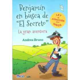 Benjamín en Busca De El Secreto: La Gran Aventura