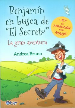 Benjamín en Busca De El Secreto: La Gran Aventura