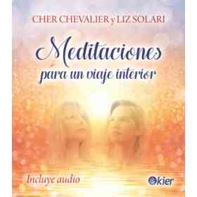 Meditaciones Para Un Viaje Interior