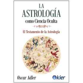 La Astrologia Como Ciencia Oculta