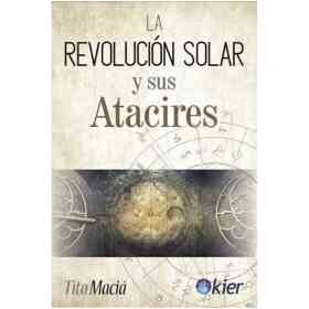 La Revolucion Solar Y Sus Atacires