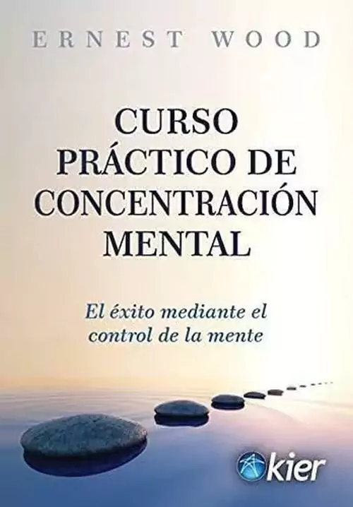 Curso Practico De Concentracion Mental
