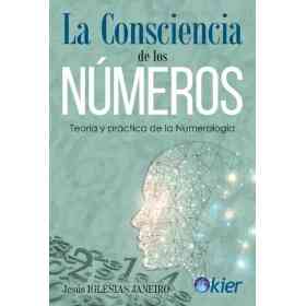 La Consciencia De Los Numeros