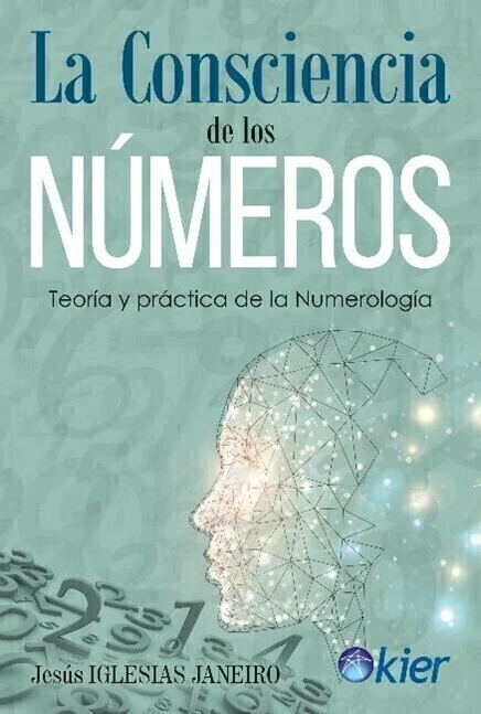 La Consciencia De Los Numeros
