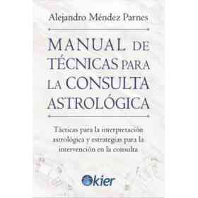 Manual De Tecnicas Para La Consulta Astrologica