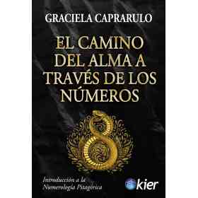 El Camino Del Alma a Traves De Los Numeros