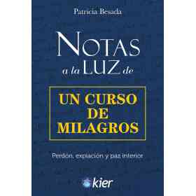 Notas a La Luz De Un Curso De Milagros