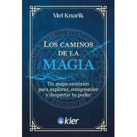 Los Caminos De La Magia