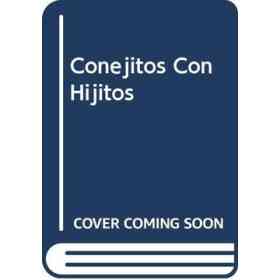 Conejitos Con Hijitos