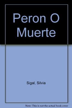 Peron O Muerte