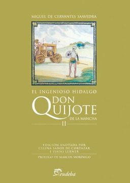 El Ingenioso Hidalgo Don Quijote De La Mancha, Ii