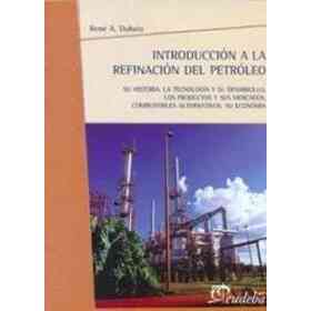 Introduccion a La Refinacion Petrole